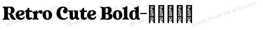 Retro Cute Bold字体转换